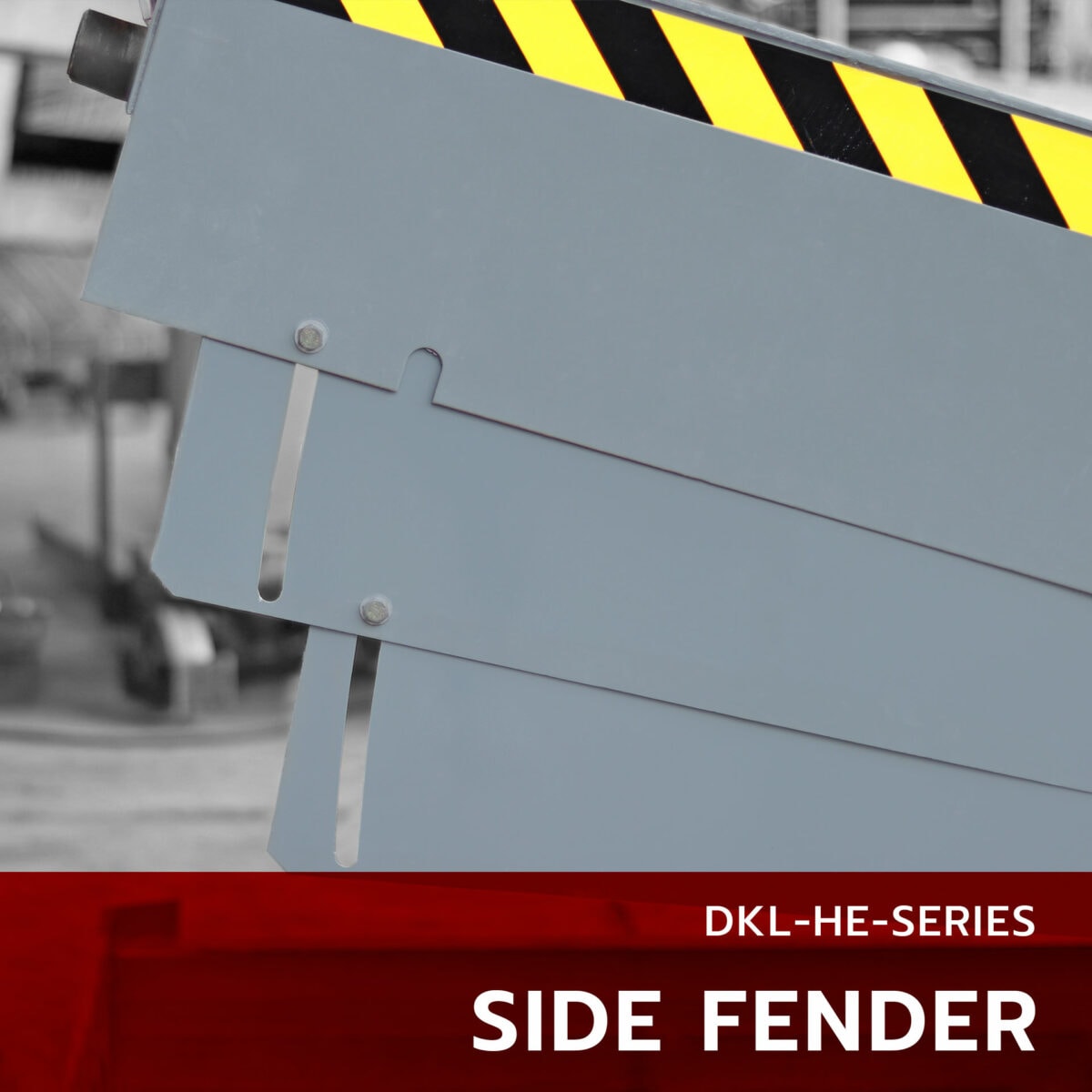 Side Fender สะพานปรับระดับ โหลดสินค้า รุ่น DKL-HE-SERIES